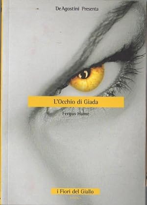 Image du vendeur pour L'occhio di giada.: I Fiori del Giallo. Books. mis en vente par Studio Bibliografico Adige