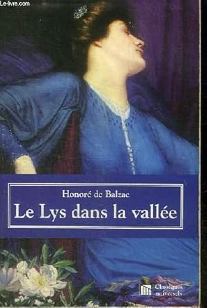 Seller image for LE LYS DANS LA VALLEE for sale by Le-Livre