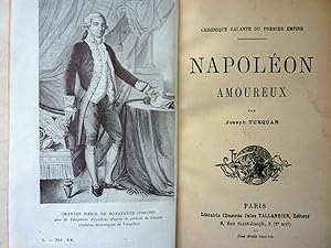 Immagine del venditore per NAPOLEON AMOREAUX Par Joseph TURQUAN venduto da Historia, Regnum et Nobilia