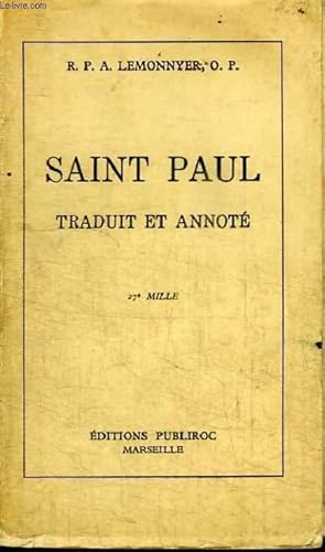 Imagen del vendedor de SAINT PAUL - TRADUIT ET ANNOTE a la venta por Le-Livre