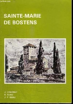 Bild des Verkufers fr SAINTE-MARIE DE BOSTENS zum Verkauf von Le-Livre