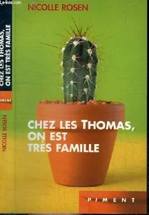 Bild des Verkufers fr CHEZ LES THOMAS, ON EST TRES FAMILLE - COLLECTION PIMENT zum Verkauf von Le-Livre