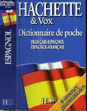 Imagen del vendedor de DICTIONNAIRE DE POCHE FRANCAIS-ESPAGNOL / ESPAGNOL-FRANCAIS a la venta por Le-Livre
