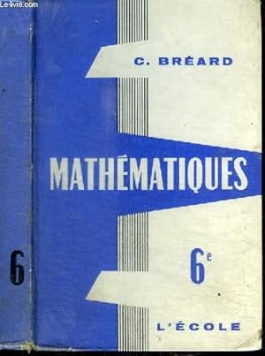 Imagen del vendedor de MATHEMATIQUES 6e a la venta por Le-Livre