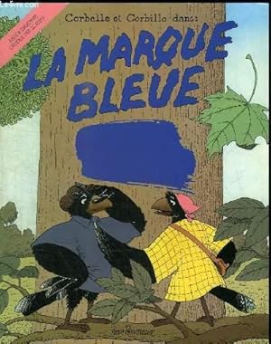 Bild des Verkufers fr LA MARQUE BLEUE zum Verkauf von Le-Livre