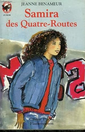 Bild des Verkufers fr SAMIRA DES QUATRES-ROUTES zum Verkauf von Le-Livre