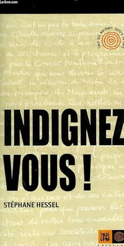 Seller image for INDIGNEZ VOUS ! for sale by Le-Livre