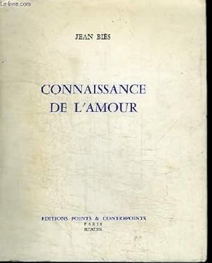 Bild des Verkufers fr CONNAISSANCE DE L'AMOUR zum Verkauf von Le-Livre