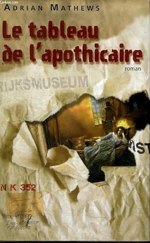 Bild des Verkufers fr LE TABLEAU DE L APOTHICAIRE zum Verkauf von Le-Livre