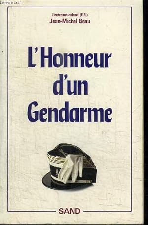 Seller image for L'HONNEUR D'UN GENDARME for sale by Le-Livre