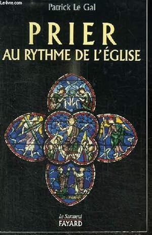 PRIER AU RYTHME DE L'EGLISE