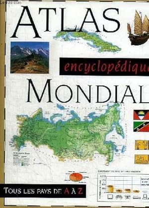 Image du vendeur pour ATLAS MONDIAL ENCYCLOPEDIQUE - TOUS LES PAYS DE A  Z mis en vente par Le-Livre