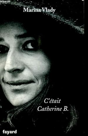 Seller image for C ETAIT CATHERINE B. for sale by Le-Livre