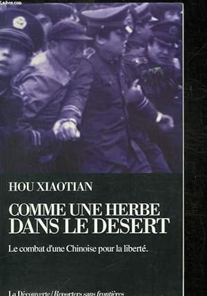 Seller image for COMME UNE HERBE DANS LE DESERT for sale by Le-Livre