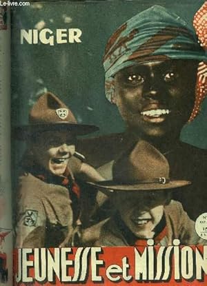 Image du vendeur pour JEUNESSE EN MISSION - N21 - NIGER (22e ANNEE). mis en vente par Le-Livre