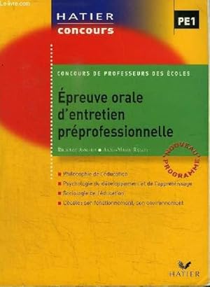 Image du vendeur pour CONCOURS DE PROFESSEURS DES ECOLES : EPREUVE ORALE D'ENTRETIEN PREPROFESSIONNELLE mis en vente par Le-Livre