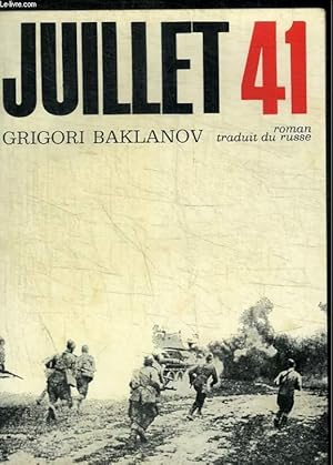 Imagen del vendedor de JUILLET 41 a la venta por Le-Livre