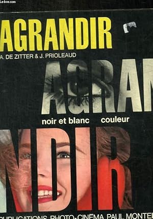 Seller image for AGRANDIR NOIR ET BLANC COULEUR - N 5 for sale by Le-Livre