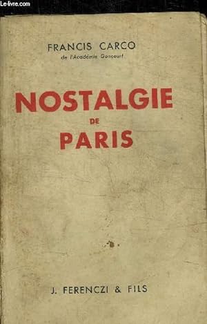 Bild des Verkufers fr NOSTALGIE DE PARIS zum Verkauf von Le-Livre