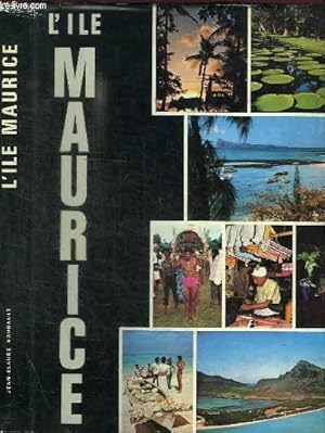 Seller image for L'ILE MAURICE for sale by Le-Livre