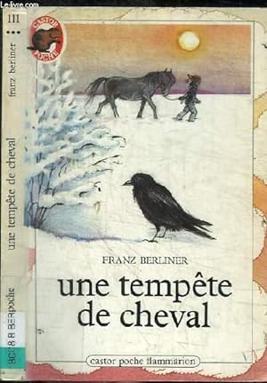 Seller image for UNE TEMPETE DE CHEVAL for sale by Le-Livre