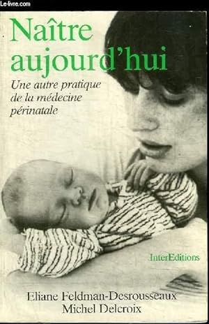 Seller image for NAITRE AUJOURD'HUI for sale by Le-Livre