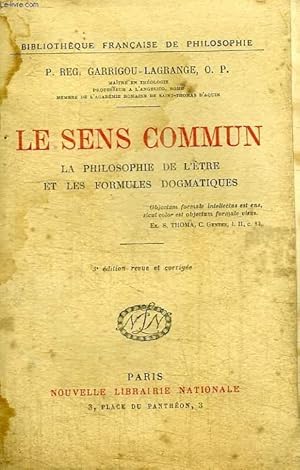 Seller image for LE SENS COMMUN - La philosophie de l'tre et les formules dogmatiques. for sale by Le-Livre