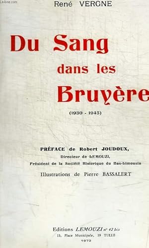 Seller image for DU SANG DANS LES BRUYERES 1930 - 1945 for sale by Le-Livre