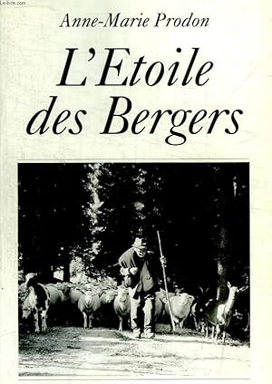 Bild des Verkufers fr L ETOILE DES BERGERS zum Verkauf von Le-Livre