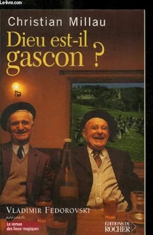 Image du vendeur pour DIEU EST-IL GASCON ? mis en vente par Le-Livre