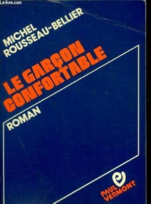 Image du vendeur pour LE GARCON CONFORTABLE mis en vente par Le-Livre