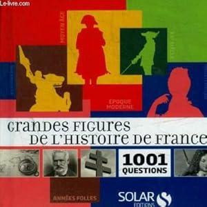 Image du vendeur pour GRANDES FIGURES DEL HISTOIRE DE FRANCE - 1001 QUESTIONS - ANNEES FOLLES mis en vente par Le-Livre