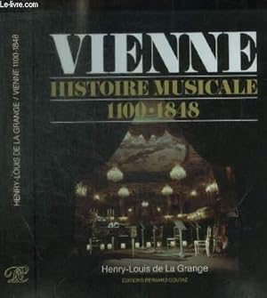 Bild des Verkufers fr VIENNE HISTOIRE MUSICALE 1110 - 1848 zum Verkauf von Le-Livre