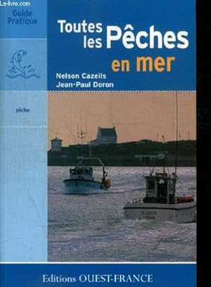 Image du vendeur pour TOUTES LES PECHES EN MER. AU BORD AU LARGE mis en vente par Le-Livre