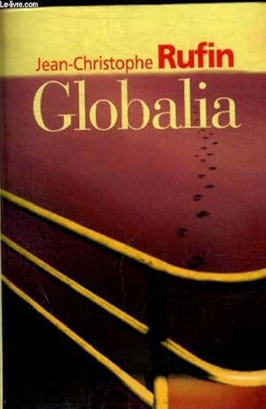 Image du vendeur pour GLOBALIA mis en vente par Le-Livre