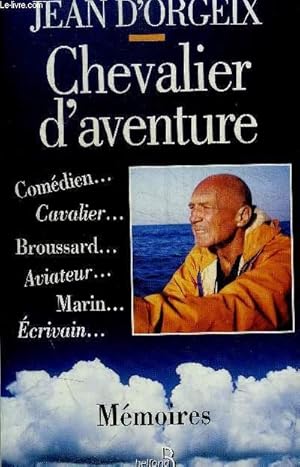 Seller image for CHEVALIER D AVENTURE - for sale by Le-Livre