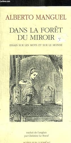 Image du vendeur pour DANS LA FORET DU MIROIR mis en vente par Le-Livre