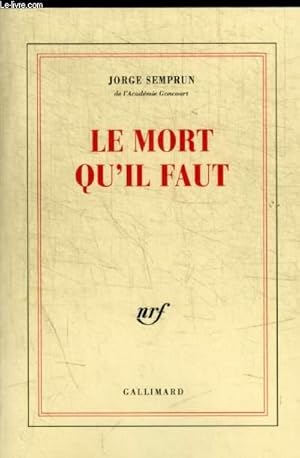 Seller image for LE MORT QU IL FAUT for sale by Le-Livre