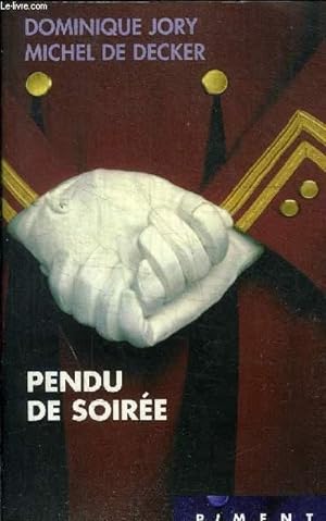 Seller image for PENDU DE SOIREE for sale by Le-Livre