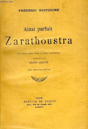 Bild des Verkufers fr AINSI PARLAIT ZARATHOUSTRA zum Verkauf von Le-Livre