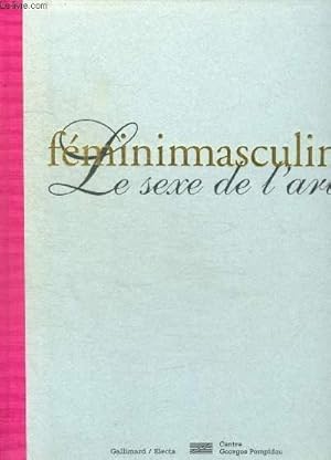 Bild des Verkufers fr FEMINIMASCULIN LE SEXE DE L ART zum Verkauf von Le-Livre