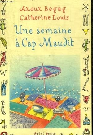 Bild des Verkufers fr UNE SEMAINE A CAP MAUDIT zum Verkauf von Le-Livre