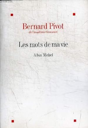 Bild des Verkufers fr LES MOTS DE MA VIE zum Verkauf von Le-Livre