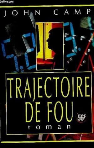 Seller image for TRAJECTOIRE DE FOU for sale by Le-Livre