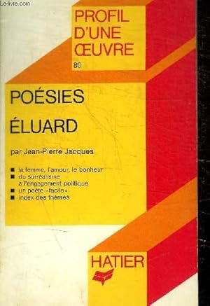 Image du vendeur pour POESIES, P. ELUARD (Profil d'une Oeuvre, 80) mis en vente par Le-Livre