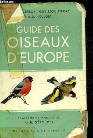 Bild des Verkäufers für GUIDE DES OISEAUX D EUROPE zum Verkauf von Le-Livre