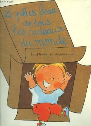 Bild des Verkufers fr LE PLUS BEAU DE TOUS LES CADEAUX DU MONDE zum Verkauf von Le-Livre
