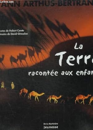 Seller image for LA TERRE RACONTEE AUX ENFANTS for sale by Le-Livre