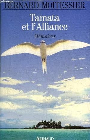 Image du vendeur pour TAMATA ET L'ALLIANCE mis en vente par Le-Livre