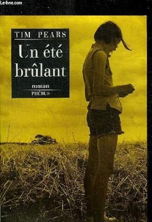 Seller image for UN ETE BRULANT for sale by Le-Livre